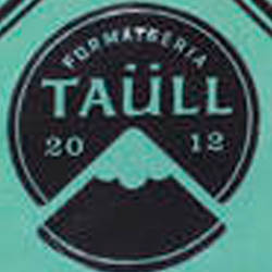 LA FORMATGERIA TAÜLL