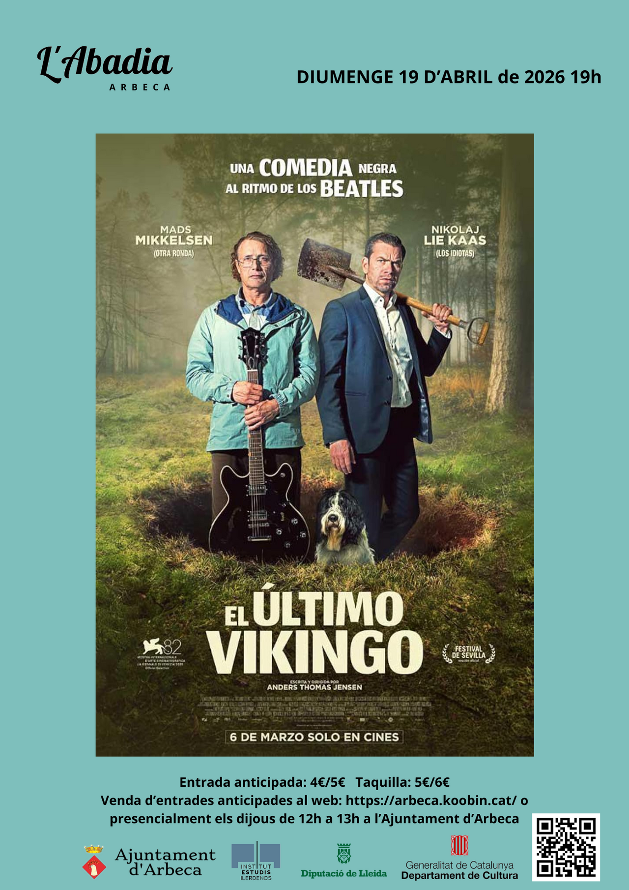 Sala L'Abadia. Cinema: El último Vikingo