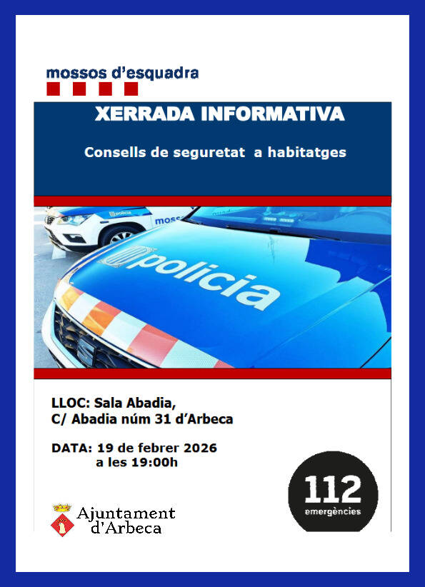 L'Abadia. Conferència informativa dels Mossos d'Esquadra sobre seguretat als habitatges.