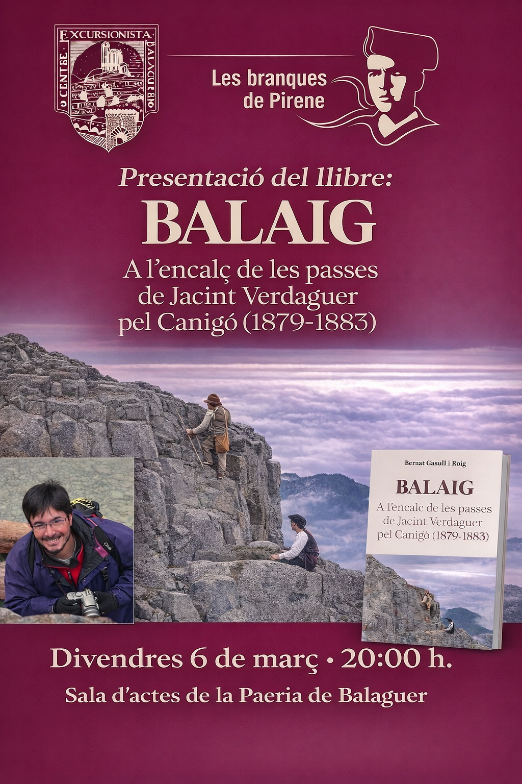 Presentació del llibre: "Balaig. A l'encalç de les passes de Jacint Verdaguer pel Canigó" -- Balague