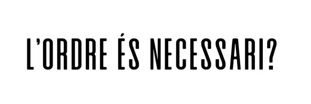 XXI Jornada de Filosofia a Lleida  L’ordre és necessari?