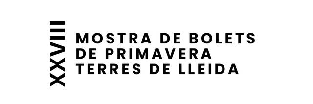 XXVIII  Mostra de bolets de primavera de les Terres de Lleida