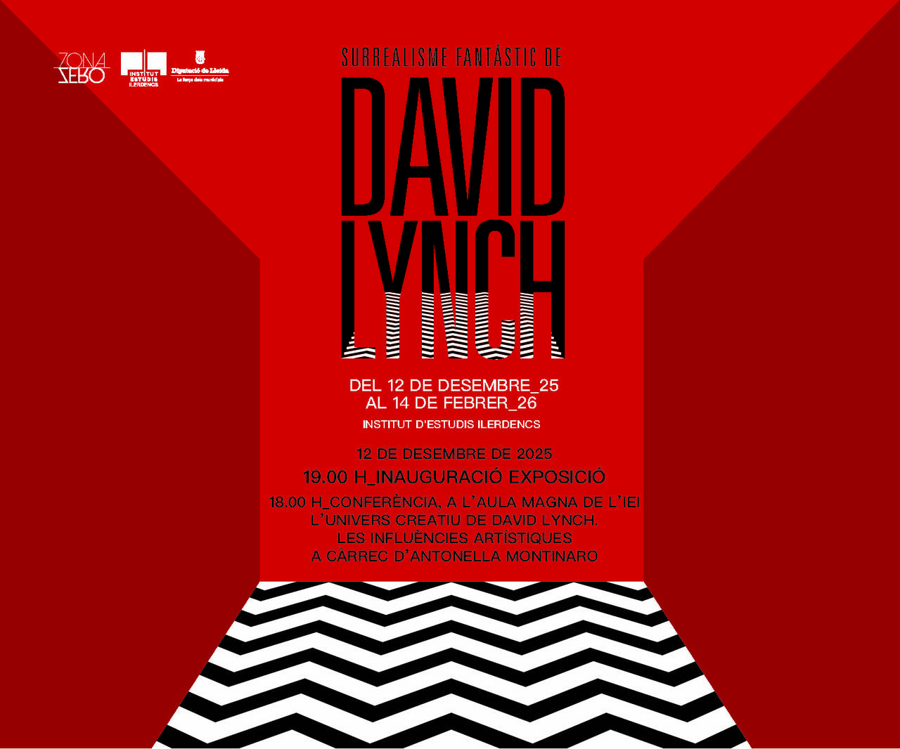 EXPOSICIÓ   -- DAVID LYNCH I EL SURREALISME FANTÀSTIC 