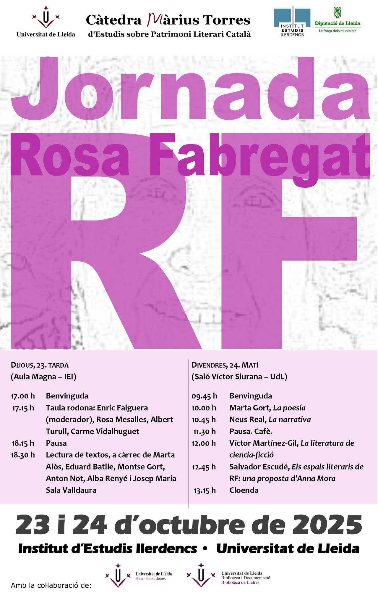 Jornada Rosa Fabregat Institut d'Estudis Ilerdencs / Facultat de Lletres de la Universitat de Lleida