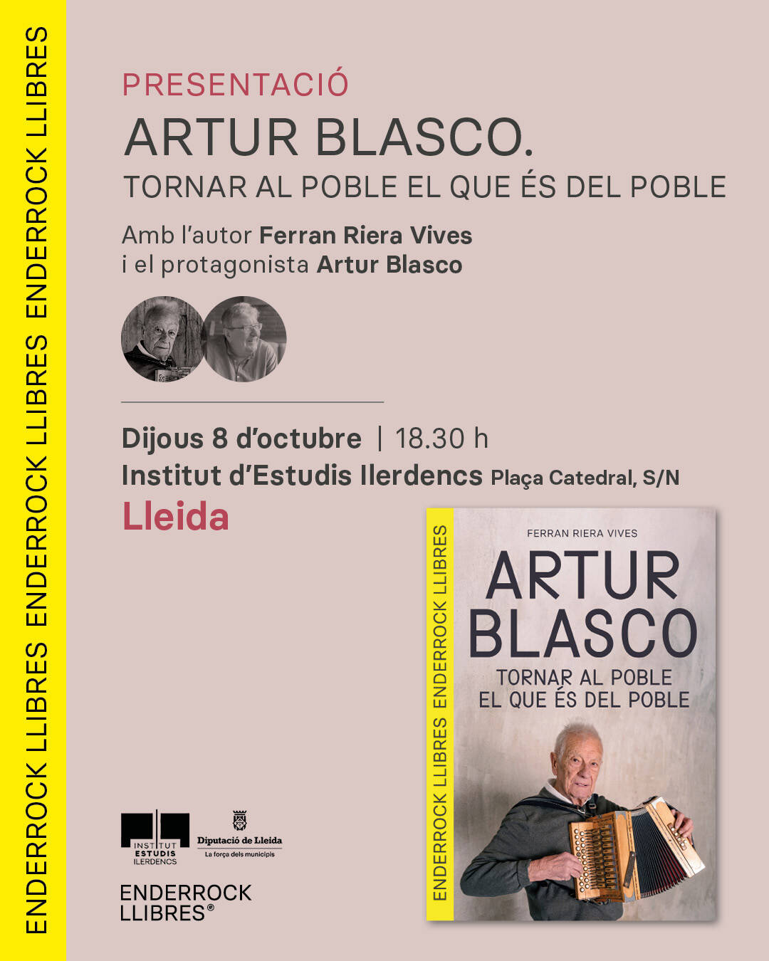 Presentació del llibre ‘Artur Blasco tornem al poble el que és del poble’ de Ferran Riera Vives, amb