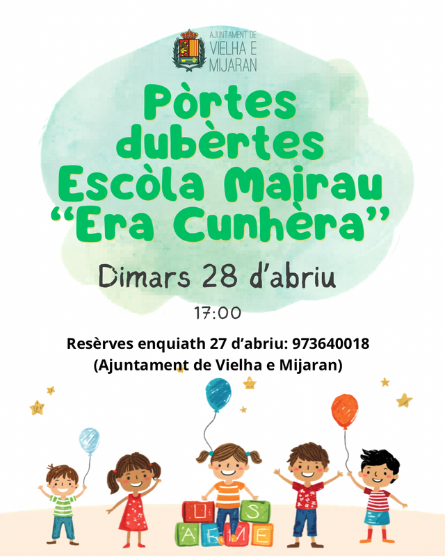 Aguest pròplèu 28 d’abriu, entàs 17:00, era Escòla Mairau “Era Cunhèra” de Vielha celèbre era jornada de pòrtes dubèrtes entath cors escolar 2026-27