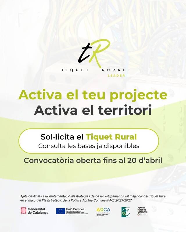 Dubèrt eth tèrme d’ajudes tath “Tiquet Rural” entà impulsar naui projèctes en mon rurau