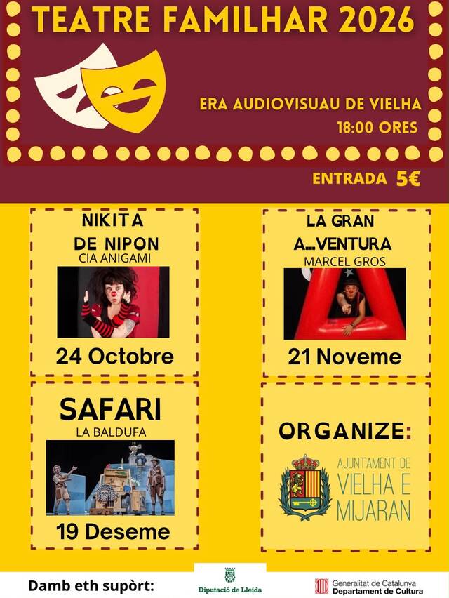 Er Ajuntament de Vielha e Mijaran met en marcha, a compdar d’aguest dissabte 24 d’octobre, ua naua edicion deth Teatre Familhar