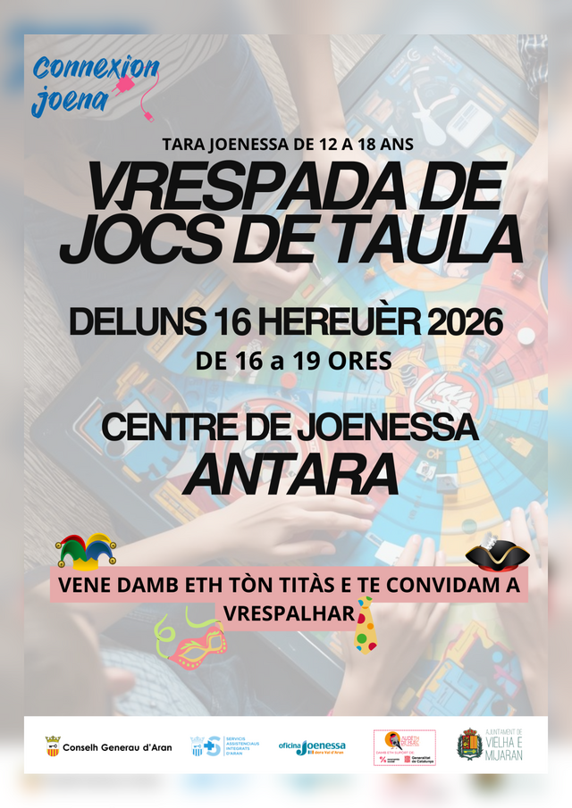 Eth pròplèu 16 de hereuèr “Vrespada de Jòcs de Taula” deth programa Connexion Joena