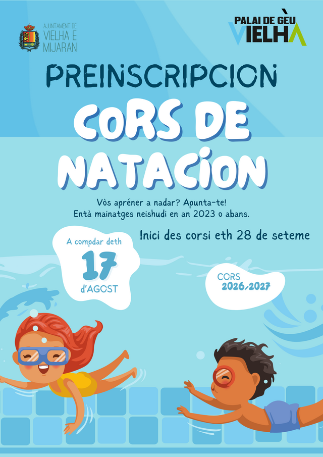 Ja ei dubèrt eth periòde des matriculacions as corsets de natacion deth cors 2026-27 que podetz formalizar ena recepcion deth Palai de Gèu
