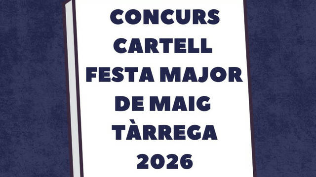 Tàrrega convoca un concurs per dissenyar el cartell de la Festa Major de Maig 2026 amb un premi de 300 euros