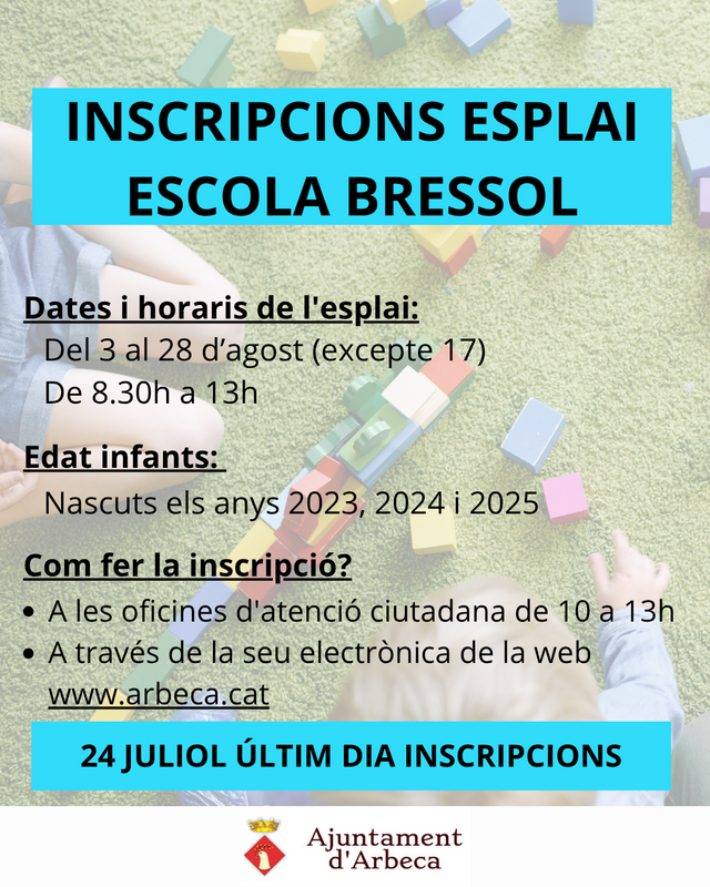  INSCRIPCIONS ESPLAI ESCOLA BRESSOL SANT JAUME 