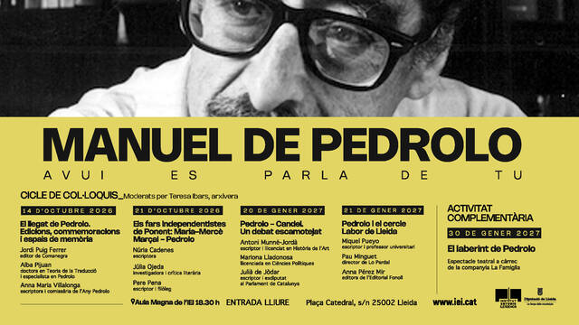 L’IEI reivindica la vigència de Manuel de Pedrolo amb un cicle de col·loquis sobre la seva obra, el seu pensament i el seu llegat