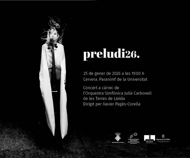 'Preludi 26' celebra el mil·lenari de Cervera amb un homenatge musical al seu llegat i al talent del territori